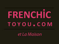 FRENCHICTOYOU ET LA MAISON